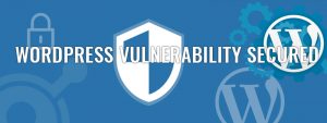 WordPress Vulnerability Secured