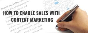 How-to-Enable-Sales-with-Content-Marketing