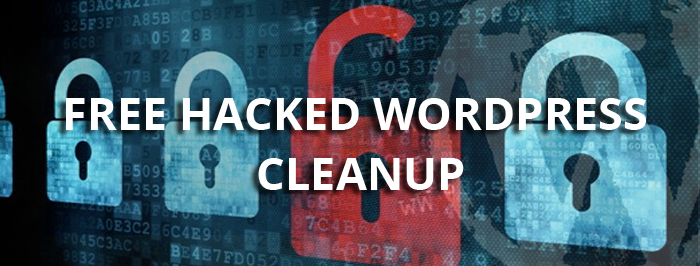 Free Hacked WordPress Cleanup